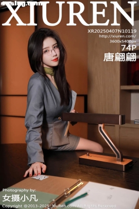 [XIUREN秀人网]2025.04.07 No.10119 唐翩翩[74P710M]