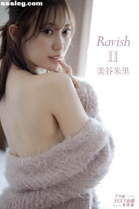 美谷朱里 Ravish Ⅱ[32P154M]