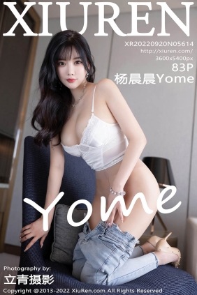 [XIUREN秀人网]2022.09.20 No.5614 杨晨晨Yome