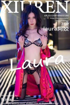 [XIUREN秀人网]2022.09.14 No.5586 laura阿姣