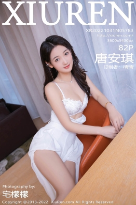 [XIUREN秀人网]2022.10.31 No.5783 唐安琪