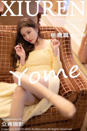 [XIUREN秀人网]2022.03.01 No.4654 杨晨晨Yome